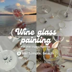 🍷 Рисуване на чаши за вино - bar Simple. beach - 18.08 ✨